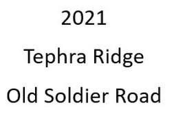 2021 Tephra Ridge Old Soldier Road